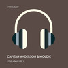I Felt Again - Capitan anderson&Moldic