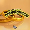 Ela Da Sem Compromisso (Explicit) - DJ GHC&MC MAURICIO DA V.I&Game Records