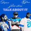 Talk Aboout It (feat. Xpose & Stevie Stone) (Explicit) - Dupon&XPOSE&Stevie Stone
