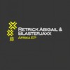 Afrika - Retrick Abigail&Blasterjaxx
