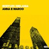 Anna e Marco - Bodyles&Melania