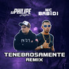 Tenebrosamente (Remix) - DJ Philipe Sestrem&Divulga DJs&Mc Babidi do Sul