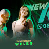 Weleg - New Raxzasa