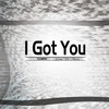 I Got You(feat. Lisa De Novo) - Smk&Lisa de Novo