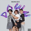 DOWN (Explicit) - Bromance