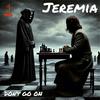 Don't go on - Jeremia