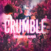 Crumble (Explicit) - Naatividade&Realmxnorr