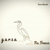 Na Franxa - Garza