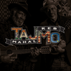 Shake Me In Your Arms - Taj Mahal&Keb' Mo'