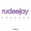 Forever (Rudeejay, Marvin Main Mix) - Rudeejay