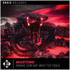 Snake (On My Way To You) (Original Mix) - MadTing