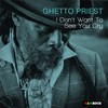 I Don't Want to See You Cry (North Street West Dub) - Ghetto Priest&Ashley Beedle&Darren Morris&Jo Wallace