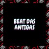 Beat das Antigas (Explicit) - DJ PEDRO WALKER&Love Fluxos&MC GW