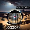 Lockdown (Instrumental) - DJ H Chimist