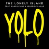 Yolo - The Lonely Island&Adam Levine&Kendrick Lamar