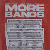 More Bands (Explicit) - Sunny Laurent&Justo World&Jose Guapo