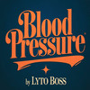 Blood Pressure - Lyto Boss