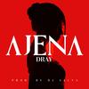 AJENA (feat. Dj Salva) - Dray&Dj Salva
