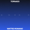 Tornado - Matteo Romano