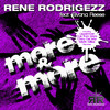 More & More (Chico Del Mar Remix) - Rene Rodrigezz&Sivana Reese
