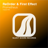 Prometheus (Original Mix) - ReOrder&First Effect