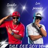 Dile Que Soy Yo - Leo Poemas&Soniko