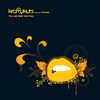 Tell Me How You Feel - Krafty Kuts