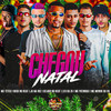 Chegou Natal - Gelado No Beat&Jr Na Voz&Mc Patinhas&LEO DA ZO&Duck no Beat&MC Menor da VG
