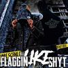 Flaggin Like Shyt (feat. Leakionn) (Explicit) - BoGleesh&Leakionn