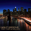 Night Groove (main mix) - Trattner&Galvan