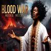 Blood War (feat. Meekie Melody) - Bobby Brutal&Meekie Melody