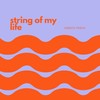 String of My Life - Roberto Pedoto