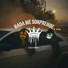 Nada Me Sorprende (Explicit) - Chavalito