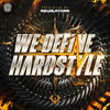 We Define Hardstyle (Original Mix) - Revelators&DJS RECORDS&MC Anomaly&Nikenia Martis