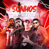 Sonhos e Metas - mc zoi rdb&MC Motta&Mc Gugu MJ&Mc Brunim Dt