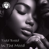 In the Mood - Todd Breed