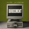 Doucement - Elzo Jamdong