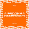 A Ruivinha Que É Diferente (Explicit) - DJ E7&MC CJ