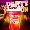 Party On (feat. The Disco Fries) - Honorebel&Disco Fries