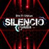 Silencio (feat. Stefan Tárraga) (Explicit) - Bth Games&Stefan Tarraga