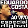 Minha Estrela Perdida (Live) - Eduardo Costa&Alan[欧美]&Alex