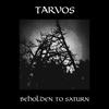 Beholden - Tarvos