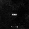 DIME - Michael J