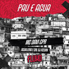 PAU E AGUA - MC Davi CPR&Aguillera&CRL DJ KELVIN