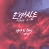 EXHALE (feat. Sia) (Hook N Sling) - kenzie&Sia&Hook N Sling