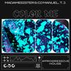 Color Me (feat. DJ Manuel.T.J.) - Madame Sister&DJ Manuel.T.J.