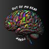 Out Of My Head - NARDJ&Micah Mainard