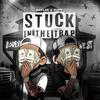 Stuck In The Trap (Explicit) - RayLee&Supe