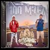 100 MILEZ (feat. Tooka850) (Explicit) - Chino Dollaz&Tooka850