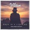 Once in a Lifetime - Flava & Stevenson&Patrick Jonsson&Jack Dylan